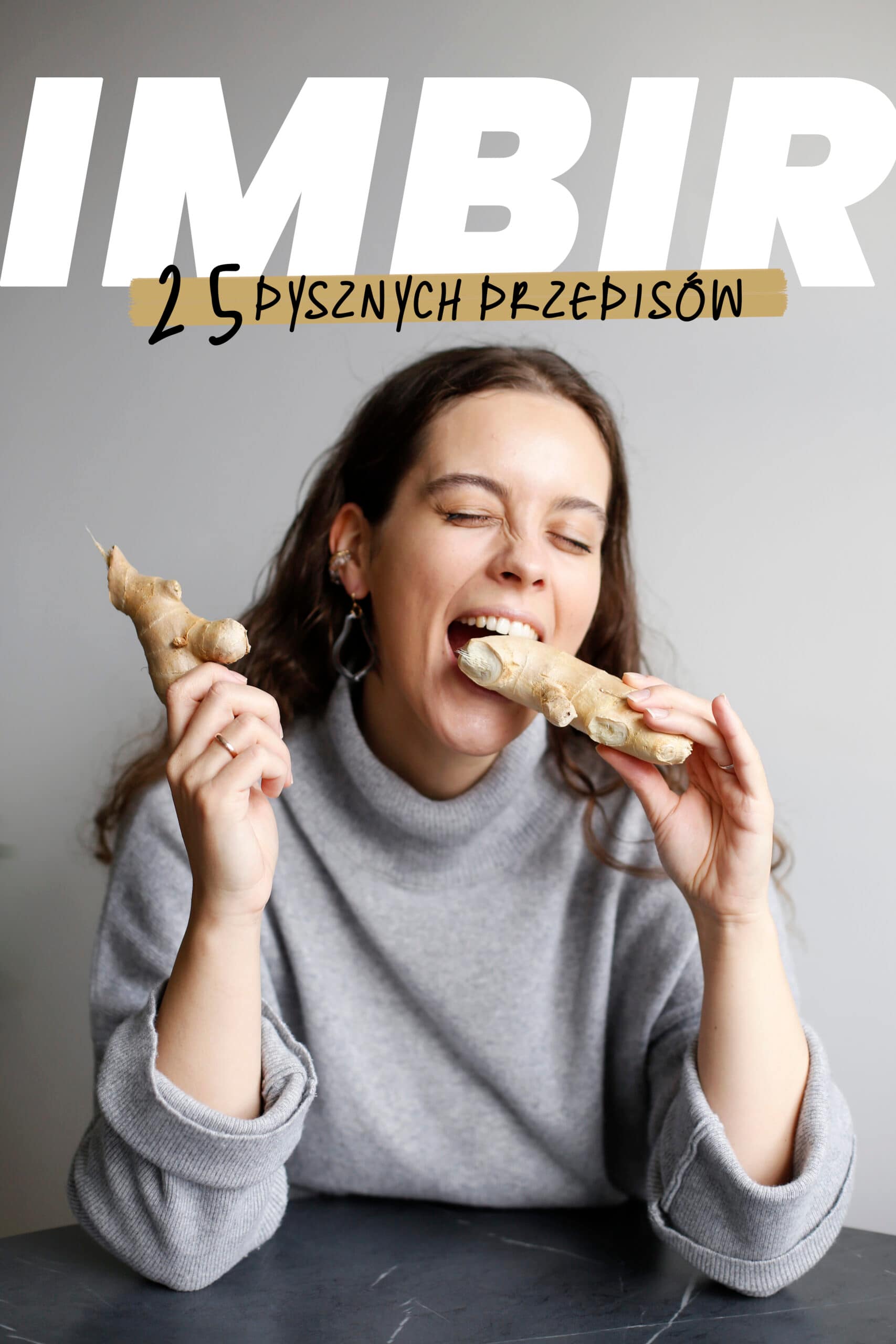 IMBIR 25 pysznych przepisów