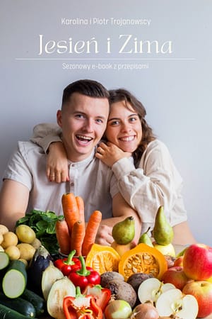 E-BOOK Jesień i Zima - sezonowy e-book z przepisami. Wydanie skrócone